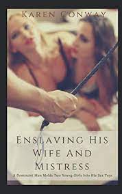 Female bodybuilder dana shemesh has some fun destroying weak man in armwrestling. Enslaving His Wife And Mistress A Dominant Man Molds Two Young Girls Into His Sex Toys Amazon De Conway Karen Fremdsprachige Bucher