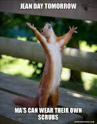 In 1765 his father became a pastor at joditz near hof and, in 1767 at schwarzenbach, but he died on 25 april 1779, leaving the family in great poverty. Jean Day Tomorrow Ma S Can Wear Their Own Scrubs Happy Squirrel Make A Meme