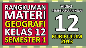 Penyimpanan data lebih hemat dan ringkas. Rangkuman Materi Geografi Kelas 12 Sma Semester 1 Kurikulum 2013 Youtube