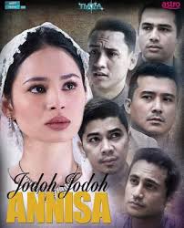 Drama ini adalah remake daripada sinetron indonesia iaitu surga yang kedua. Sinopsis Drama Jodoh Jodoh Annisa Astro Prima Https Ift Tt 2bk4x39 Astro Korean Drama Lagu