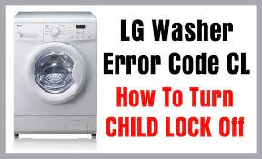 The child lock function is off. Lg Washer Error Code Cl How To Turn Child Lock Off