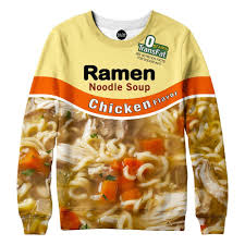 Chicken Ramen Noodle Soup Sweatshirt Ramen Noodle Soup Ramen Noodles Maruchan