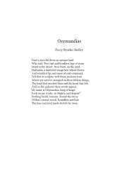 It is a form of the greek name of the egyptian pharaoh ramesses ii, who is much more famous today than he was two hundred years ago when percy bysshe shelley wrote his poem about him. Ozymandias