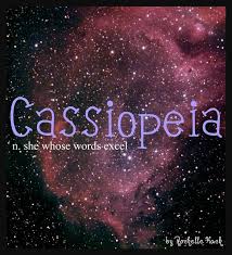 Baby Name Generator Baby Girl Name Cassiopeia Meaning She Whose Words Excels Origin Greek Pi Female Character Names Baby Name Generator Baby Girl Names