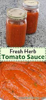 Fresh Herb Tomato Sauce Simple Ecology Pasta Sauce Homemade Pizza Sauce Homemade Fresh Tomato Recipes