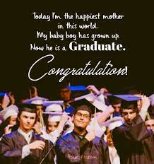 The best graduation quotes from parents can help you express your pride, joy, and love for graduates of any year. Graduation Wishes For Son Congratulations Messages Quotes