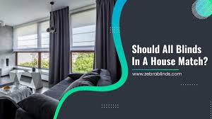 We did not find results for: Should All Blinds In A House Match