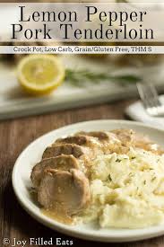 Lemon Pepper Pork Tenderloin In The Crock Pot Joy Filled Eats Slow Cooker Pork Tenderloin Joy Filled Eats Stuffed Peppers