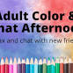 Adult Color and Chat Afternoon event in Peckville, PA