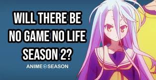 Learn what the chances are for overlord to get a fourth season announced. Will There Be No Game No Life Season 2 2021