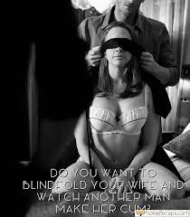 Blindfold hotwife