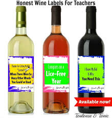 Honest Wine Labels For Teachers Best Teacher Gifts Teacher Christmas Gifts Wine Teacher