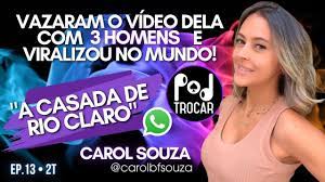 Carol Souza, a Casada de Rio Claro, hotwife que teve o vídeo vazado  viralizado no Brasil e no Mundo 