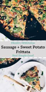 Sausage And Sweet Potato Frittata Paleo Whole30 Recipe Sweet Potato Frittata Paleo Recipes Breakfast Potato Frittata