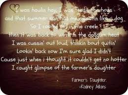 Now, with our daughter, cheyenne, i have a feeling she is going to go for a more traditional, old country father daughter songs. Pin By Cindy Grier On Country Music Board 1 Country Song Quotes Country Music Quotes Farm Life Quotes