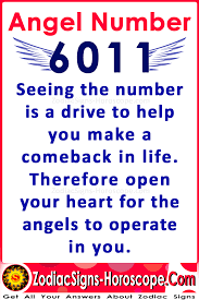 Angel Number 6011 Meaning Making A Remarkable Comeback Number Meanings Meant To Be Angel Numbers