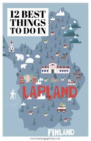 12 Best Things To Do In Lapland Finland In 2020 Lapland Finland Travel Finland