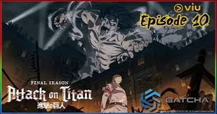 A page that shares anime content. Attack On Titan Season 4 Episode 10 Sub Indo Anoboy Gatcha Org