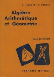 Livres De Maths Annees 60 Arithmetique Algebre Mathematiques College