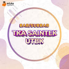 Apakah soal utbk 2021 berbeda dengan 2020 ? Eduka System Promo 17an On Twitter Persebaran Bab Subbab Tka Saintek Utbk Nihh