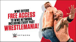 WWE offers free access to WWE Network, including every past WrestleMania |  WWE