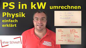 We assume you are converting between kilowatt and pferdestarke. Ps In Kw Umrechnen Pferdestarke In Kilowatt Physik Einfach Erklart Lehrerschmidt Youtube