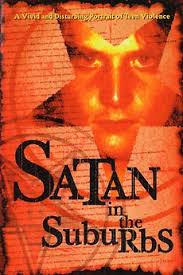 Satan in the Suburbs (2000) directed by Scott Hillier • Reviews, film +  cast • Letterboxd