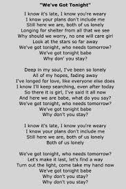 Bob Seger We Ve Got Tonight Music Quotes Lyrics Great Song Lyrics Love Songs Lyrics