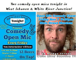 Comedy open mics in upper valley area tonight