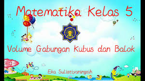 Jun 10, 2020 · soal matematika kelas 5 sd bab 5 kubus dan balok. Matematika Kelas 5 Materi Volume Gabungan Kubus Dan Balok E Learning