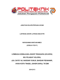 Check spelling or type a new query. Contoh Muka Depan Laporan Akhir Latihan Industri Kolej Vokasional