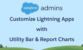 Customize Your Lightning Apps With Personalized Utility Bar
