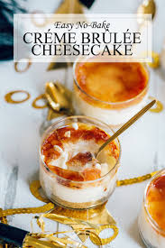 No Bake Creme Brulee Cheesecake Recipe Creme Brulee Recipe Creme Brulee Cheesecake Brulee Recipe