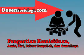 Jenis jenis pengangguran dan kemiskinan. Pengertian Kemiskinan Jenis Dan Cirinya Lengkap Dosensosiologi Com