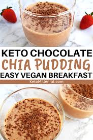 Keto Chocolate Chia Pudding With Coconut Milk Vegan Low Carb Recipe In 2020 Keto Desserts To Buy Keto Recipes Easy Vegan Breakfast Easy