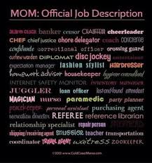 Funny Stay At Home Mom Job Description Google Search Mom Quotes Mom Jobs Job Description