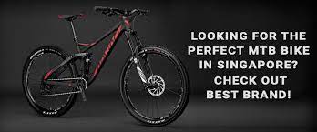 Check spelling or type a new query. Looking For The Perfect Mtb Bike In Singapore Check Out Best Brand By Bike Technics Pte Ltd Medium