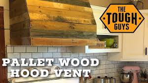 Still not bad considering we paid $250 for our last kitchen's stainless steel hood (and it wasn't an. How To Build A Farmhouse Hood Vent With Salvaged Wood Youtube
