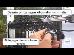 Mungkin hanya beberapa rumah yang telah dibangun oleh pemilikinya untuk menambah perlindungan kepada tempat tinggal mereka. Pintu Pagar Otomatis Keren Desain Pagar Minimalis Buku Tahu