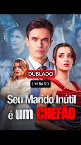 Meu Marido Inutil E Um Chefao - DramaBox