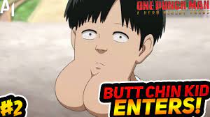 BUTT CHIN KID??!! | ONE PUNCH MAN | PART 2 - YouTube