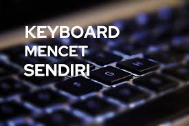 Misalnya seperti tidak bisa mengetik di search tab, tidak bisa mengetik password wifi, tidak bisa mengetik di calculator dan tidak bisa mengetik di windows explorer. Cara Mengatasi Keyboard Laptop Mengetik Sendiri Tehdian Com