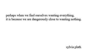 Written By Sylvia Plath This Is From A Draft Of A Letter Written To Richard Sassoon Words Quotes Want Quotes Words