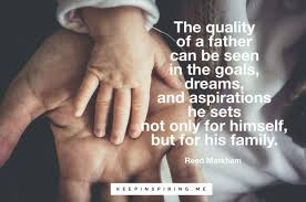 Quotes About Fathers Keep Inspiring Me