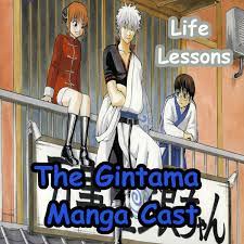Episode 47 – Ninshitsu – Life Lessons: The Gintama Manga Cast – Podcast –  Podtail