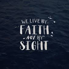 (for we walk by faith, and not by sight.) for we walk by faith, not by sight. Pin On Crafted By Hand Lettering