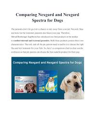 95% of bush ticks are killed in 72 hours. Comparing Nexgard And Nexgard Spectra For Dogs By James Cordan Issuu