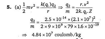 [1921 c 71 § 2; A Beam Of Specific Kind Of Particles Of Velocity 2 1 10 7 M S Is Scattered By A Gold Z 79 Nuclei Find Out Specific Charge Charge Mass Of This Particle If This Distance Of Closest Approach