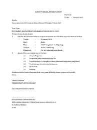 Mesyuarat agung akan diadakan sepertimana berikut : Contoh Surat Panggilan Mesyuarat Agung Persatuan Bm