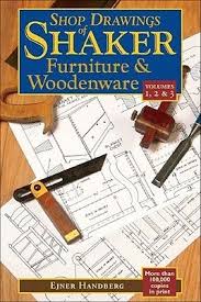 Pdf Download Shop Drawings Of Shaker Furniture Woodenware Vols 1 2 3 By Ejner Handberg Free Epub Legno